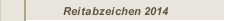 Reitabzeichen 2014